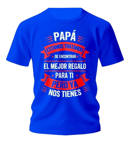 Playera Para Papa Dia Del Padre Frase Mi Hijo Regalo